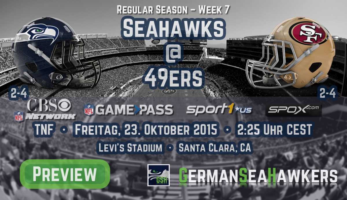 Preview: Regular Season 2015 (Week 7) – Seahawks @ 49ers