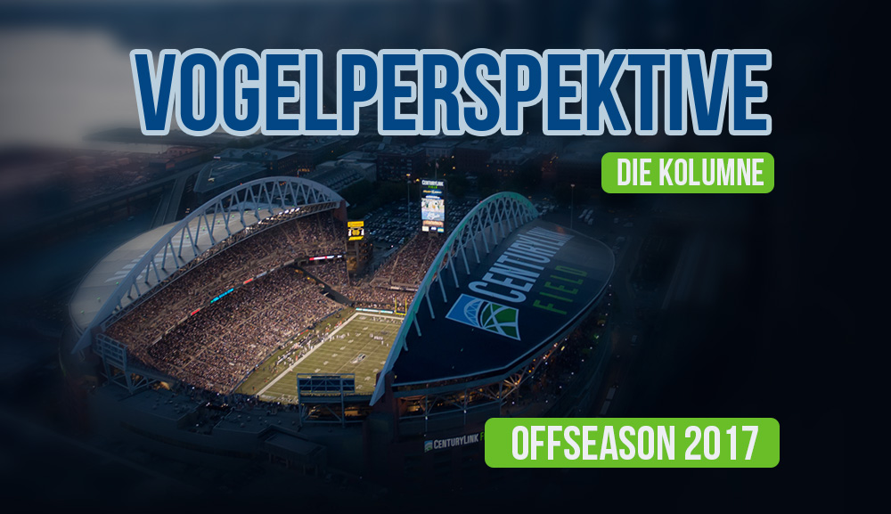 Vogelperspektive #2: Offseason 2017