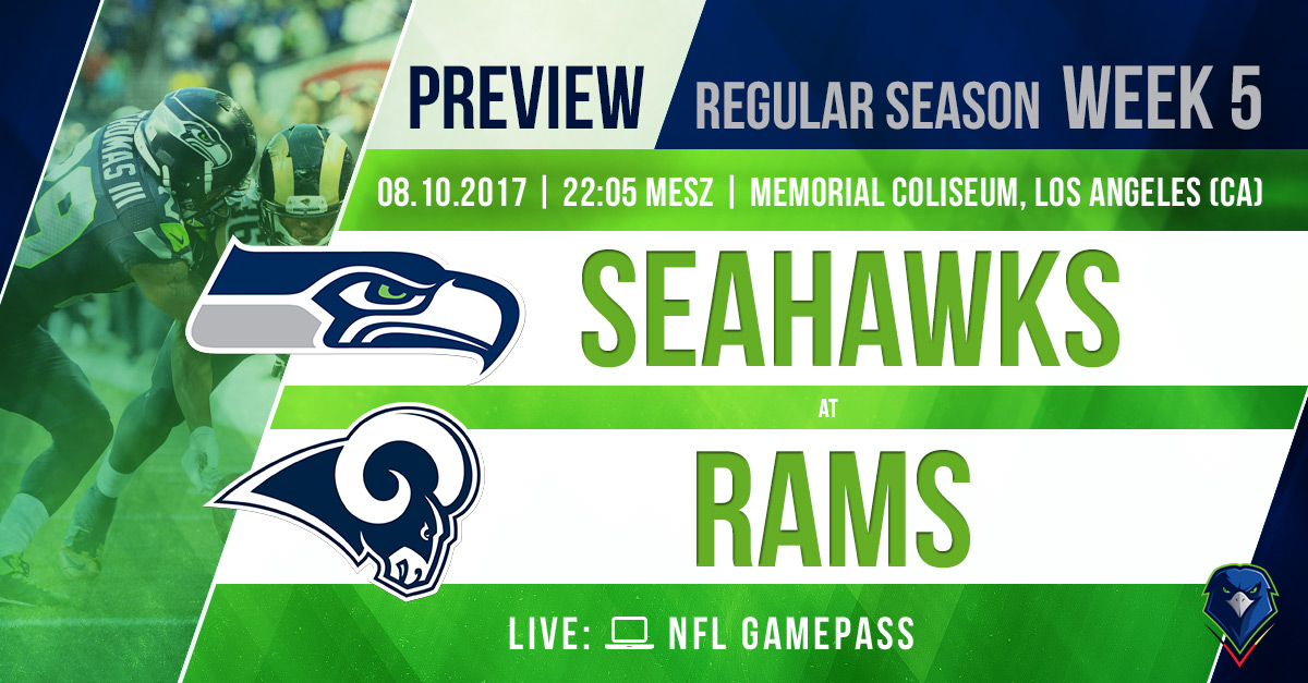 Preview: Regular Season 2017 (Week 5) – Seahawks @ Rams