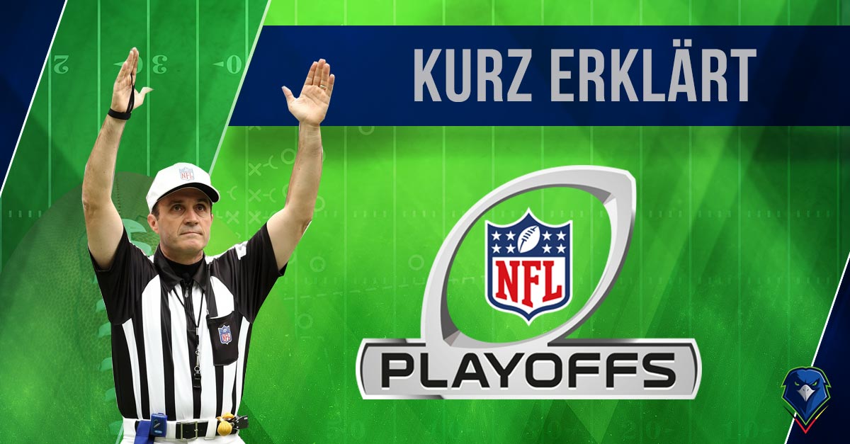 NFL-Playoffs erklärt: Wer kommt in die Playoffs?