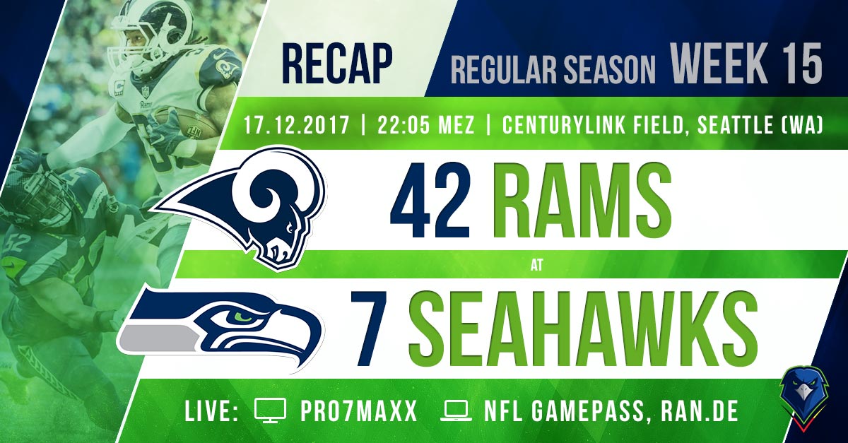 Recap: Regular Season 2017 (Week 15) – Rams @ Seahawks