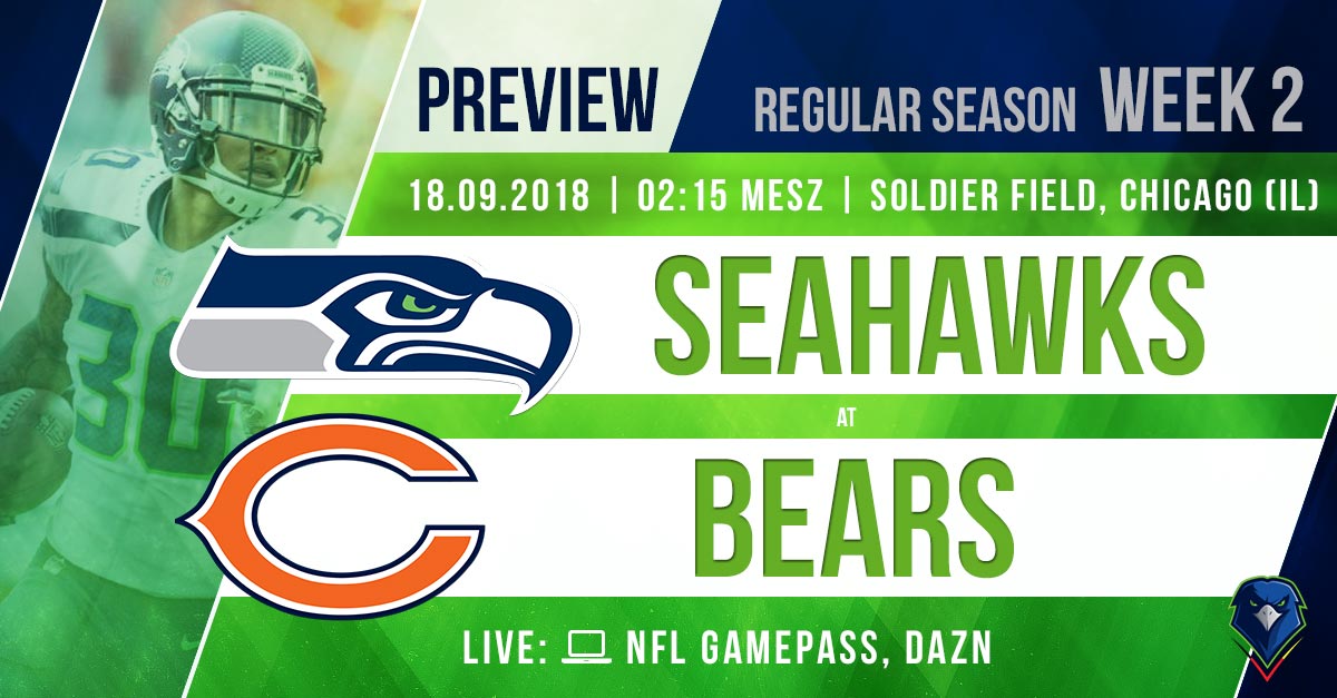 Preview: Regular Season 2018 (Week 2) – Seahawks @ Bears