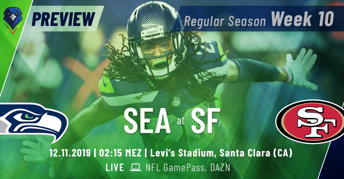 Preview: Regular Season 2019 (Week 10) – Seahawks @ 49ers
