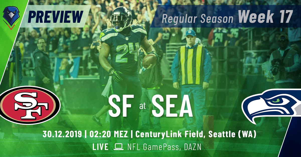 Preview: Regular Season 2019 (Week 17) – 49ers @ Seahawks