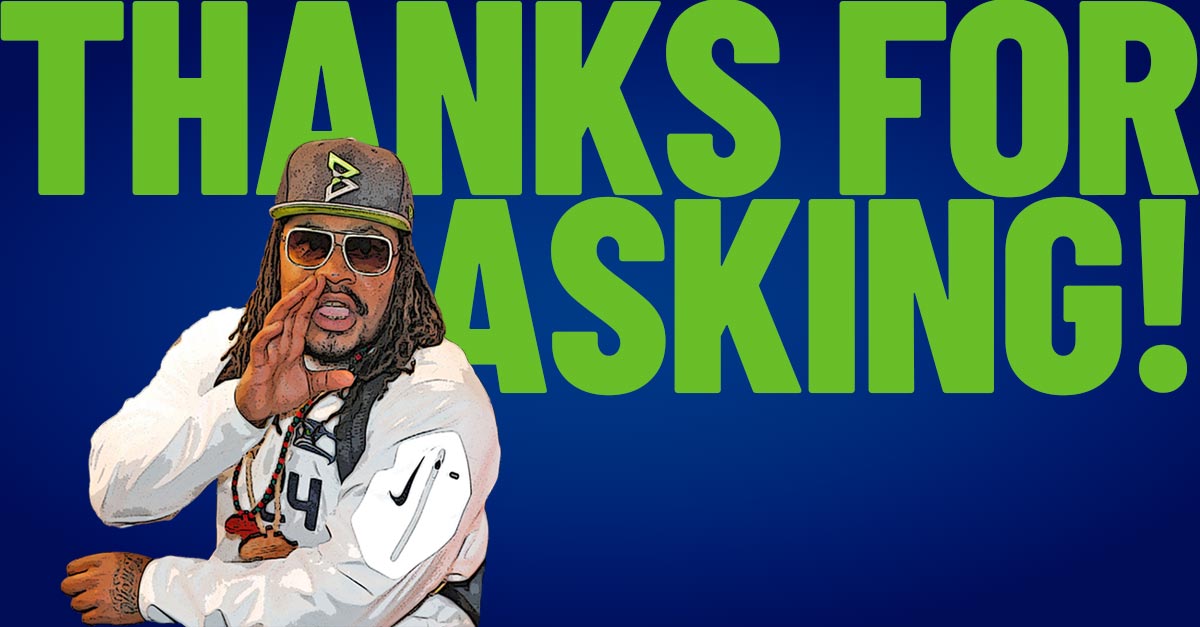 „Thanks for asking!“ – Quo vadis, Seahawks?