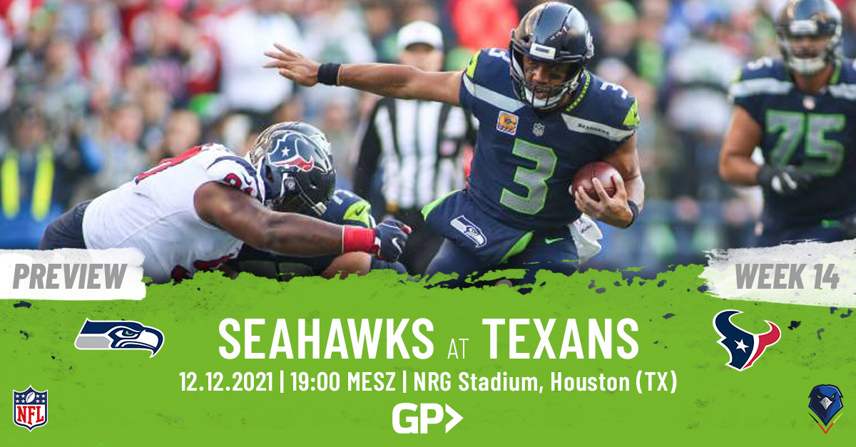 Preview: Regular Season 2021 (Week 14) – Seahawks @ Texans