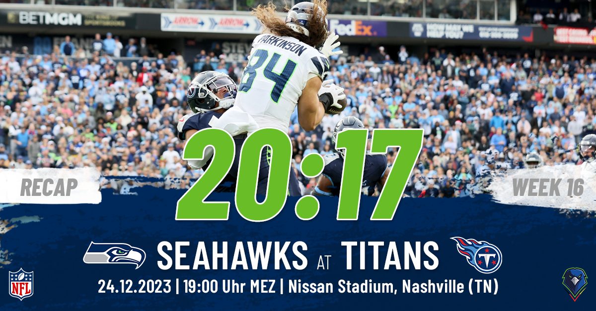 Recap: Regular Season 2023 (Week 16) – Seahawks @ Titans