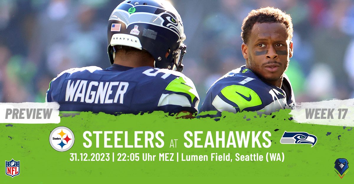 Preview: Regular Season 2023 (Week 17) – Pittsburgh Steelers @ Seattle Seahawks