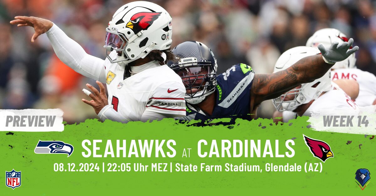Preview: Regular Season 2024 (Week 14) – Seahawks @ Cardinals
