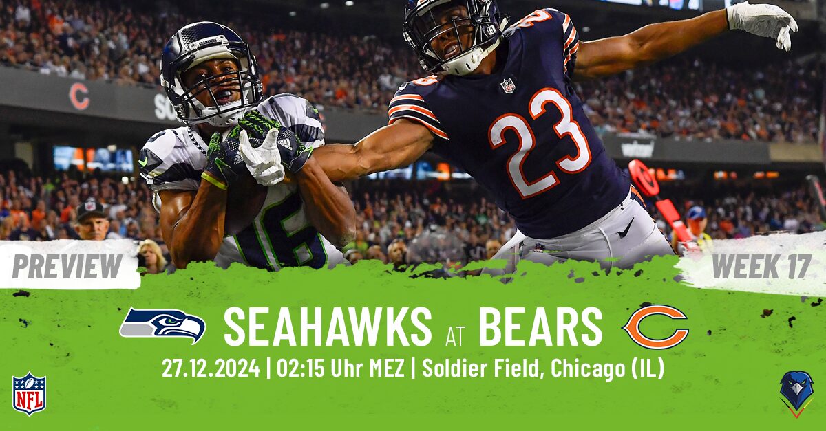 Preview: Regular Season 2024 (Week 17) – Seahawks @ Bears