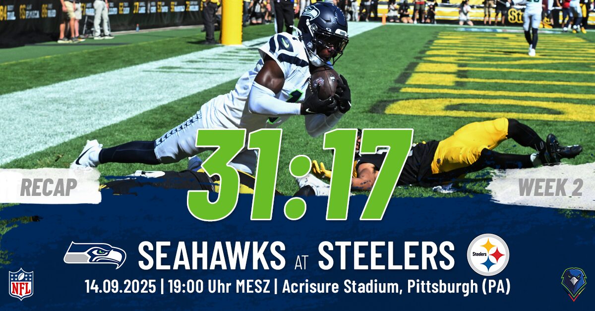 Recap: Regular Season 2025 (Week 2) – Seahawks @ Steelers