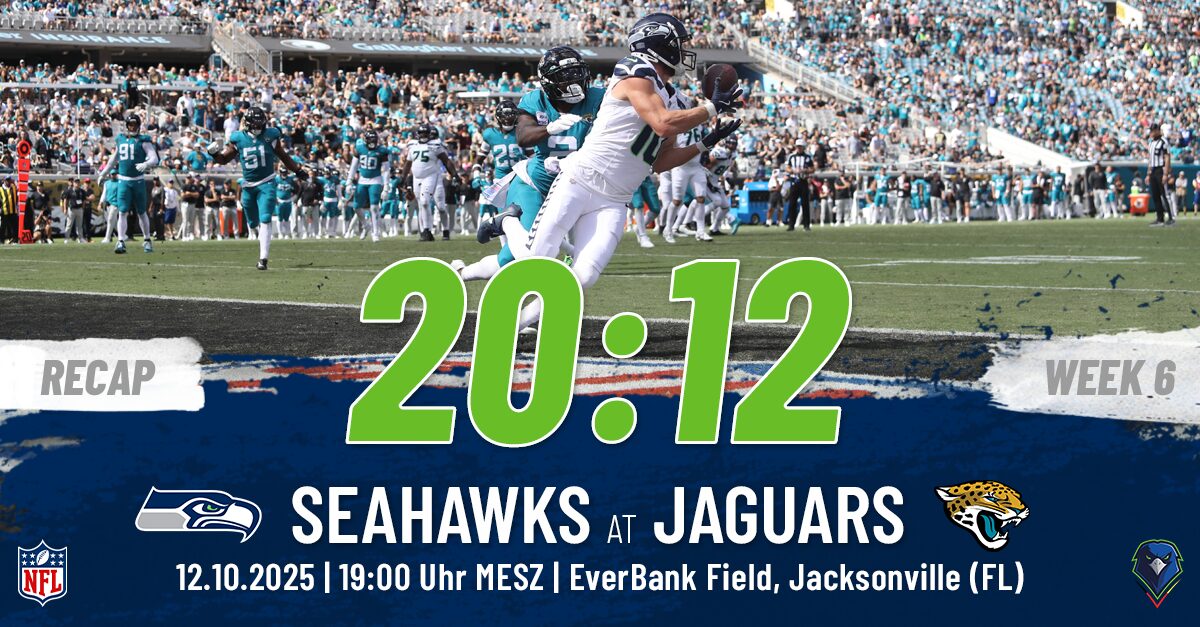 Recap: Regular Season 2025 (Week 6) – Seahawks @ Jaguars