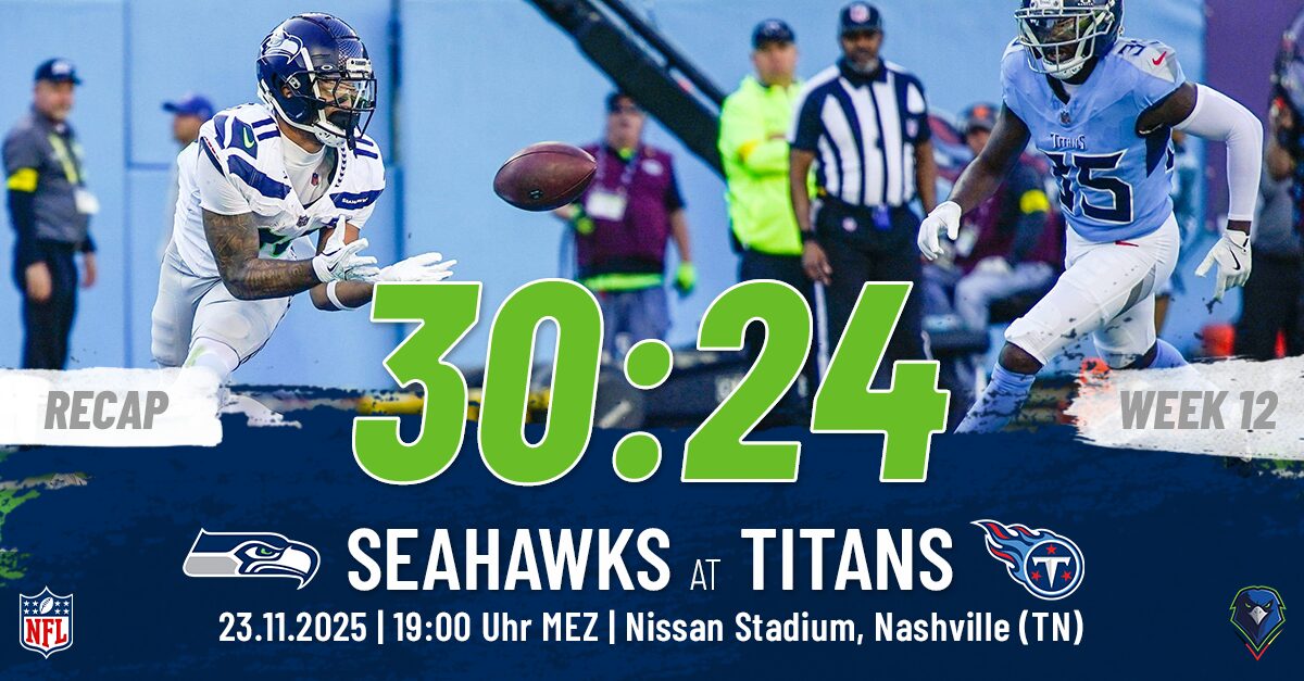 Recap: Regular Season 2025 (Week 12) – Seahawks @ Titans