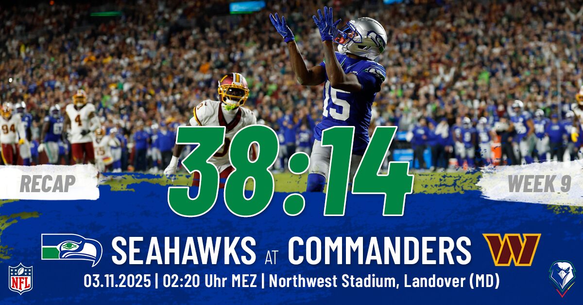 Recap: Regular Season 2025 (Week 9) – Seahawks @ Commanders