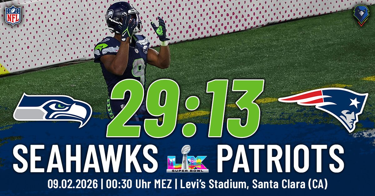 Recap: 2025 Playoffs (Super Bowl) – New England Patriots @ Seattle Seahawks